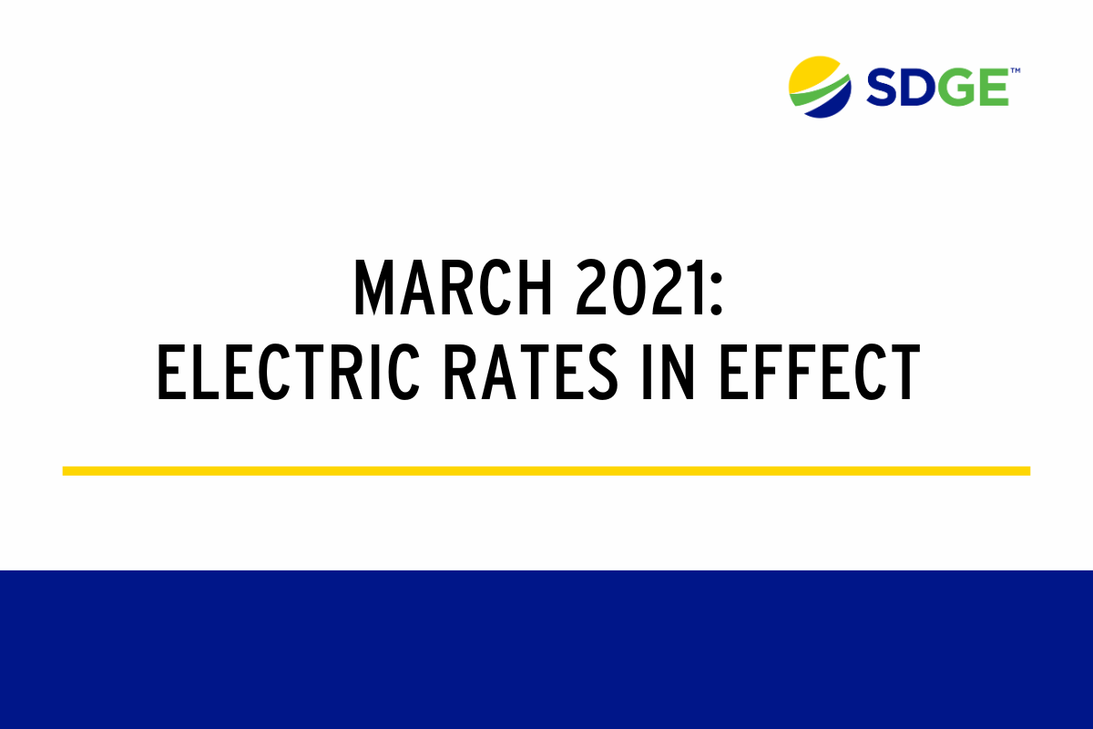 New Electric Rates In Effect SDGE San Diego Gas & Electric News